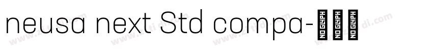 neusa next Std compa字体转换